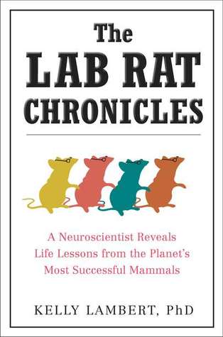 The Lab Rat Chronicles